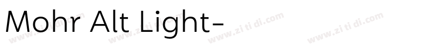 Mohr Alt Light字体转换 Mohr Alt Light字体转换
